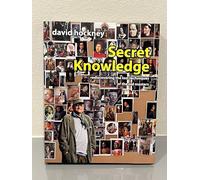 Secret Knowledge: Rediscovering the Lost Techniques of the Old Masters