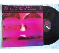 Secret Life - Love So Strong [12 [Vinyl LP]