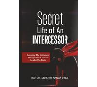 Secret Life Of An Intercessor