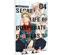 Secret Life of Corporate Flowers - On & Off 4: Humorvoller und mitreißender Slice of Life-Manga über die Fashion-Identitäten zweier Angestellter außerhalb ihrer Arbeit - Mit Extra in der 1. Auflage!