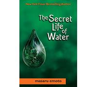 Secret Life of Water