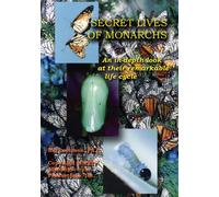 Secret Lives of Monarchs