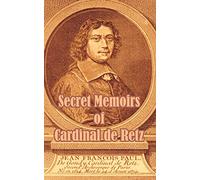 Secret Memoirs of Cardinal de Retz