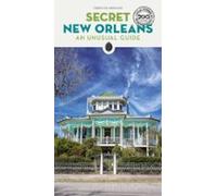 Secret New Orleans