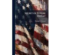 Secret of Future Defeat