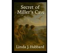Secret of Miller's Cave