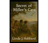 Secret of Miller's Cave