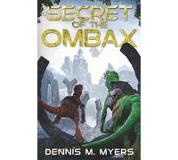 Secret of the Ombax