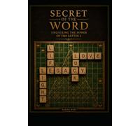 Secret of the Word: Unlocking the Power of the Letter L