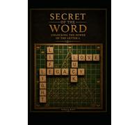 Secret of the Word: Unlocking the Power of the Letter L