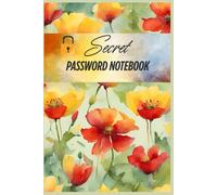 Secret Password Notebook: Organizer of Secret Plans / Diary of Daily Secrets / Journal of Hidden Thoughts / Record of Happy Moments