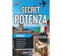 Secret Potenza 2026: Mountain Capital, Historic Streets, and Basilicata’s Cultural Heart