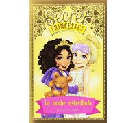 Secret Princesses 3. La noche estrellada