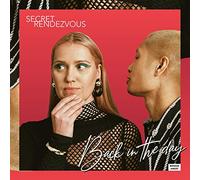 Secret Rendezvous - 7-Back in the Day [Vinilo]