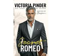 Secret Romeo (The House of Morgan)