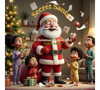 Secret Santa: A Christmas Surprise Story (English Edition)