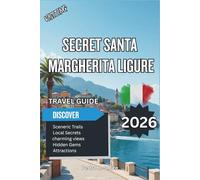 Secret Santa Margherita Ligure 2026: Glamour, Local Cuisine, and Riviera Charm Beyond Portofino