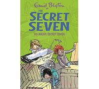 Secret Seven: Go Ahead, Secret Seven: Book 5
