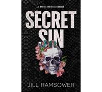 Secret Sin: A Byrne Brothers Novella: Special Print Edition