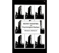 secret-societies-and-psychological-warfare