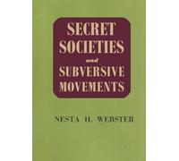 Secret Societies and Subversive Movements