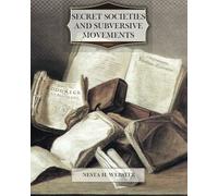 Secret Societies and Subversive Movements
