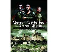 Secret Societies & Sacred Stones: From Mecca to Megaliths [USA] [DVD]