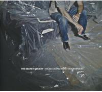 Secret Society - I Am Becoming What I..