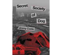 Secret Society of Dog