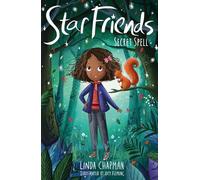 Secret Spell: 3 (Star Friends, 3)