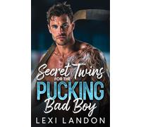 Secret Twins For The Pucking Bad Boy: A One-Night Stand Opposites Attract Hockey Romance
