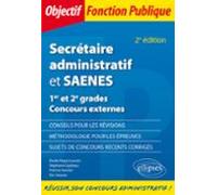 Secrétaire Administratif Et Saenes - 1er Et 2e Grades - Concours Exter
