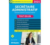 Secrétaire Administratif : Tout-en-un - Catégorie B - Édition 2025 (eb