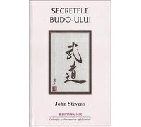 Secretele budo-ului - John Stevens