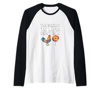 Secreto de la Vida: No Seas un Gallo Divertido Camiseta Manga Raglan