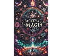 Secretos de Alta Magia