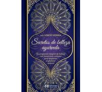 Secretos de belleza y ayurveda