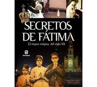 Secretos de Fatima (La Sierva del Señor)