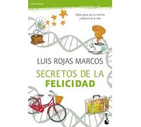Secretos de la felicidad: 1 (Vivir Mejor)