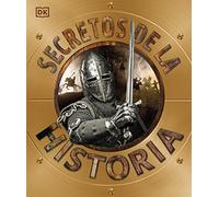 Secretos de la historia (Enciclopedia visual juvenil)