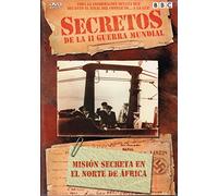 SECRETOS DE LA II GUERRA MUNDIAL-MISION SECRETA EN EL NORTE DE AFRICA DVD
