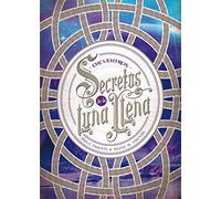 Secretos de la Luna Llena 2. Encuentros: 34 (Luna roja)