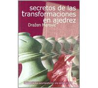 Secretos de las transformaciones en ajedrez