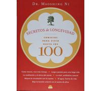 Secretos de longevidad: Consejos para vivir hasta los 100: 1 (Libros Ilustrados)