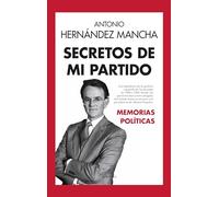 Secretos de mi partido (Memorias y biografías)