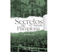 Secretos de Pamplona (Historia)