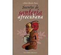 Secretos De Santeria Afrocubana