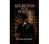 SECRETOS DE UN POETA