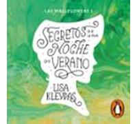 Secretos De Una Noche De Verano (las Wallflowers 1) (audiolibro)