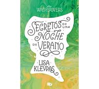 Secretos de una noche de verano (Las Wallflowers 1) (Ficción)